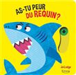 As-tu peur du  requin ?