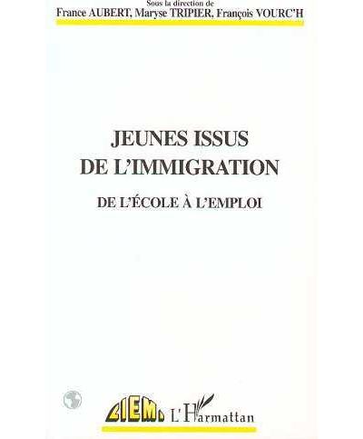 Jeunes issus de l'immigration -  France Aubert - (donnée non spécifiée)