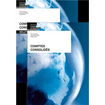 PACK COMPTES CONSOLIDES - LIVRE ET SOLUTIONS