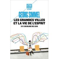 Les grandes villes et la vie de l'esprit
