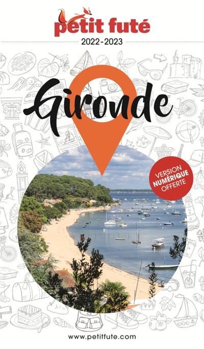Guide Gironde 2022 Petit Futé