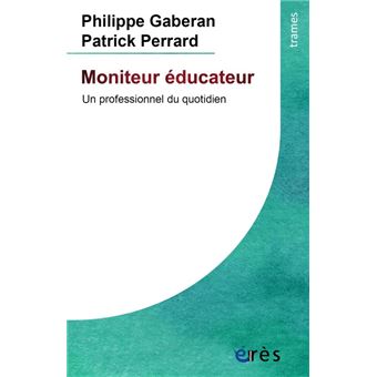 Moniteur éducateur : un professionnel du quotidien
