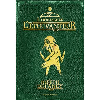 L'Épouvanteur, Tome 16