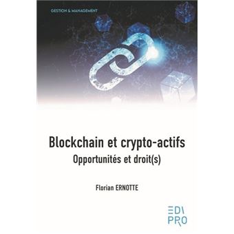 Blockchain et crypto-actifs