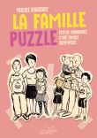 La Famille puzzle - Petites chroniques d'une famille recompo