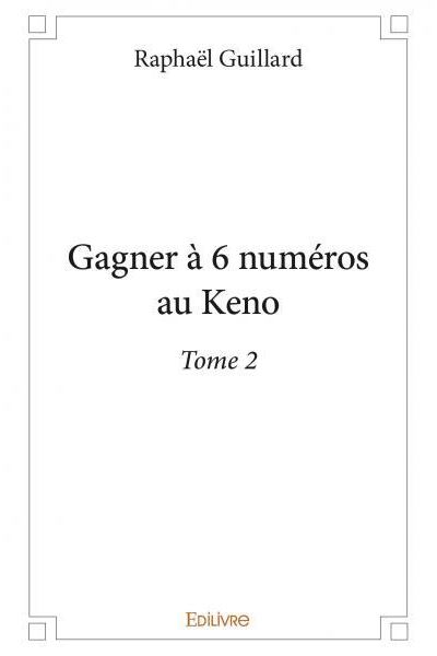 Gagner à 6 numéros au Keno