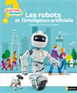 Les robots et l'intelligence artificielle
