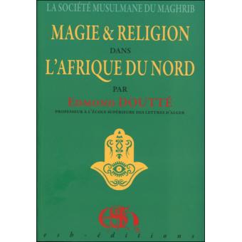 Le livre de la magie arabe - les Prix d'Occasion ou Neuf