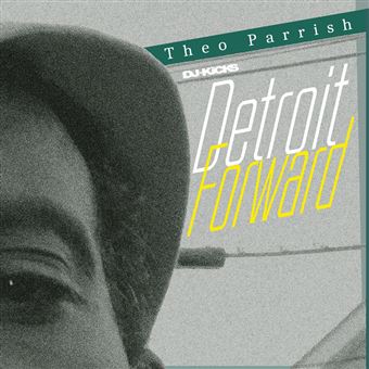 DJ Kicks. Theo Parrish - 2 CDs