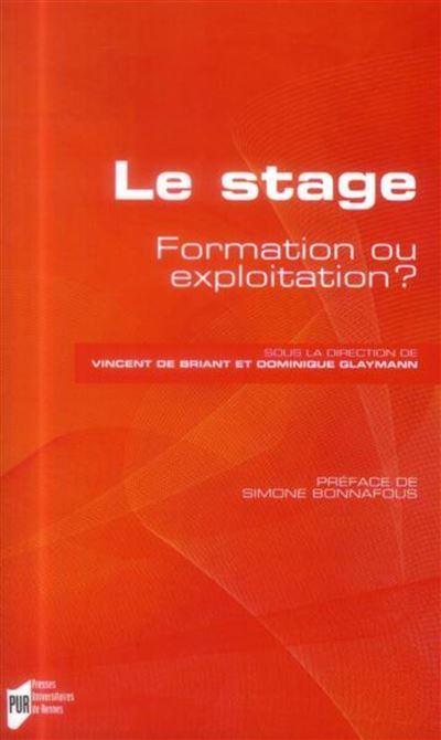 Le stage : formation ou exploitation ?