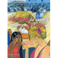 Maman de ventre, maman de cœur