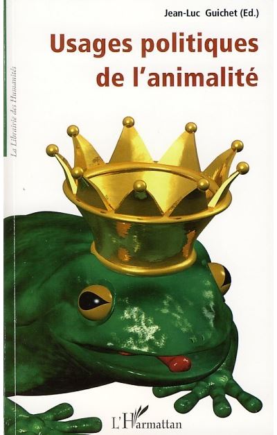 Usages politiques de l'animalité