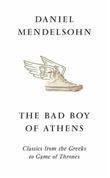 THE BAD BOY OF ATHENS