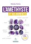 L'Améthyste et ses bienfaits - Naturo classique & Hildegarde de Bingen