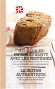 Heureux et en bonne santé avec les protéines