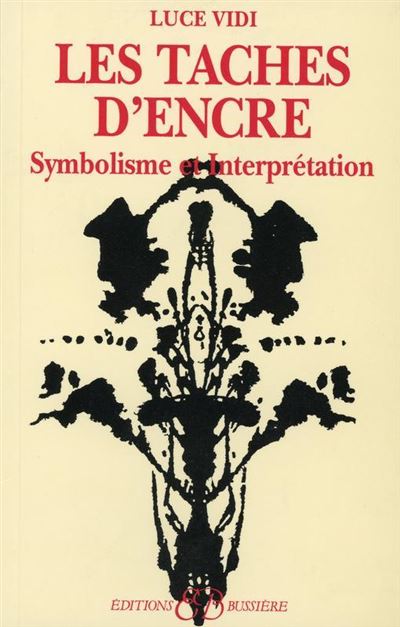 Les taches d'encre - Symbolisme et Interprétation