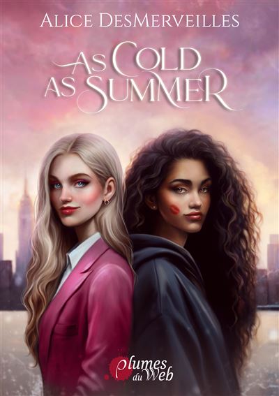As Cold As Summer - Alice DesMerveilles (2025)