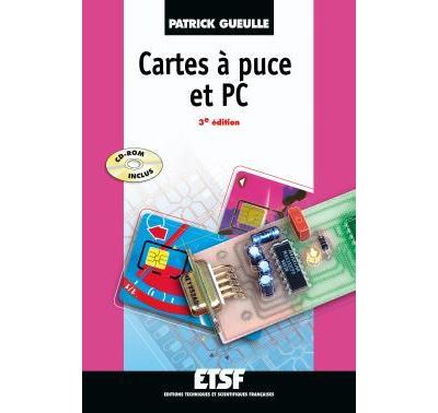 Cartes à puces et PC - 3ème édition - Livre+CD-Rom