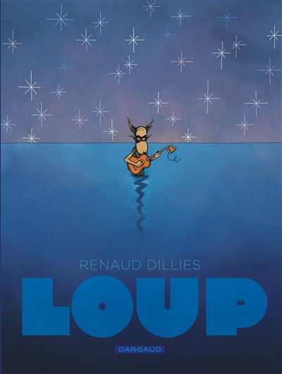 Loup -  Dillies Renaud - cartonné