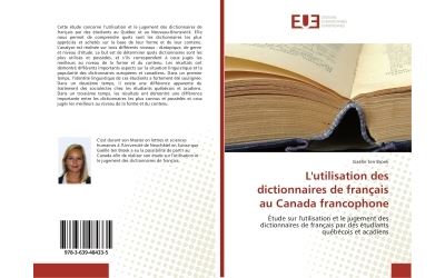 L'utilisation des dictionnaires de français au Canada francophone