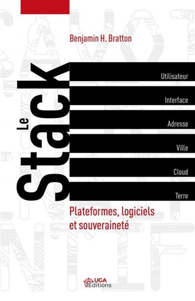 Le Stack - Benjamin Bratton - broché