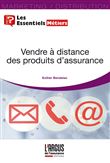 Vendre à distance des produits d'assurance