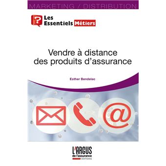 Vendre à distance des produits d'assurance