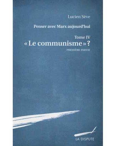 Le communisme ?