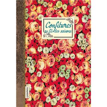 Confitures au fil des saisons