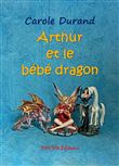 Arthur et le bébé dragon