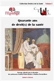 Quarante ans de droit(s) de la santé
