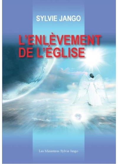 L'enlèvement de l'Eglise