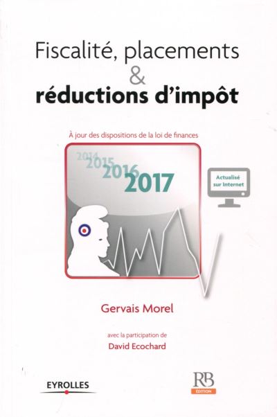 Fiscalité, placements et réductions d'impôt