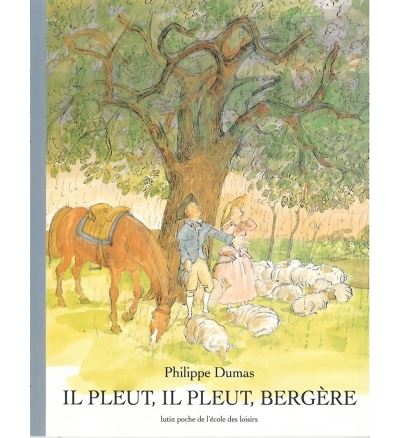 Il pleut il pleut bergere