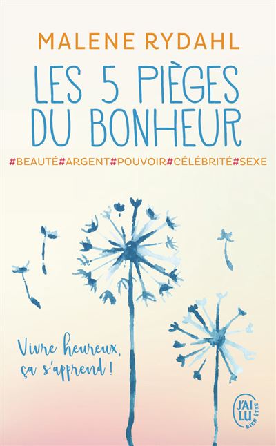 Les 5 pièges du bonheur - Malene Rydahl - Poche