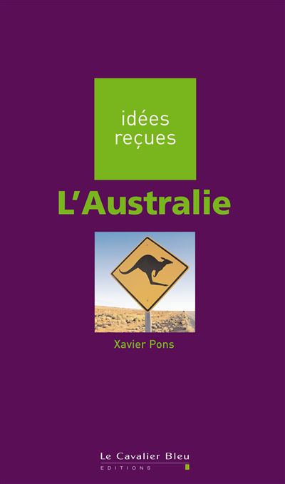 L'Australie - Xavier Pons - broché