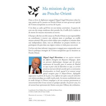 Ma mission de paix au Proche-Orient