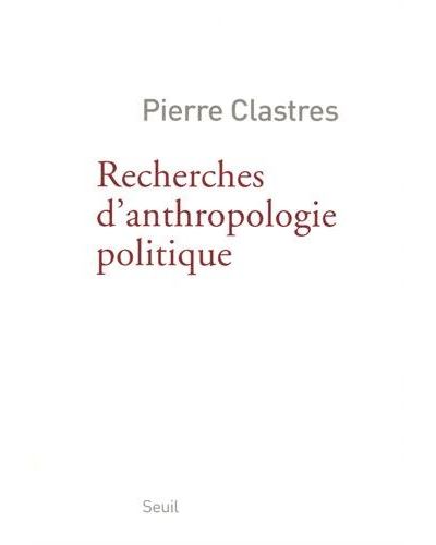 Recherches d'anthropologie politique