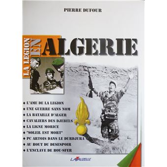La Légion en Algérie