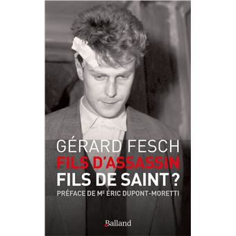 Fils D Assassin Fils De Saint Broche Gerard Fesch Achat Livre Fnac