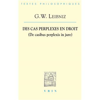 Des cas perplexes en droit