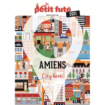 Guide Amiens 2021 Petit Futé