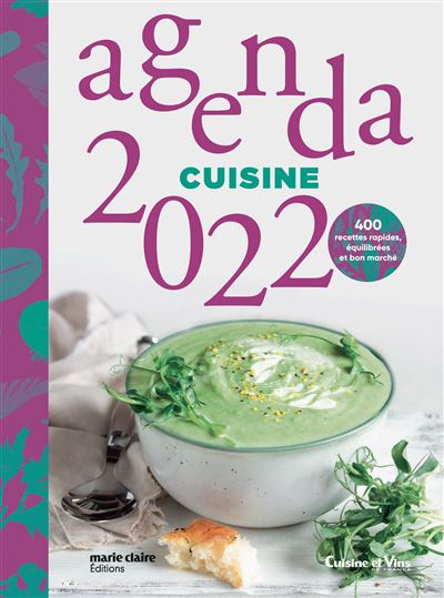 Agenda cuisine 2022 - broché - Collectif - Achat Livre