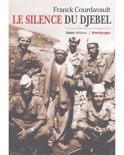 Le silence du Djébel