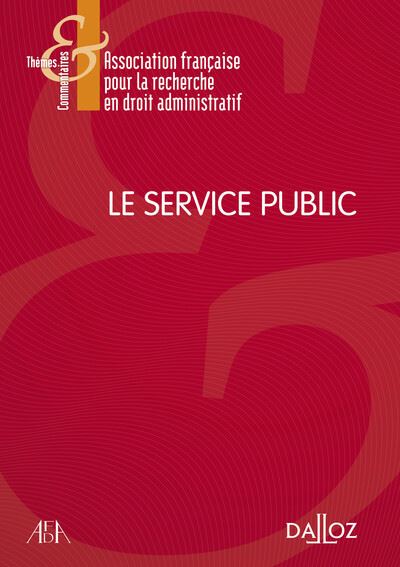 Le service public -  AFDA - broché