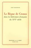Le Règne de Cronos dans la littérature française du XVIe siècle