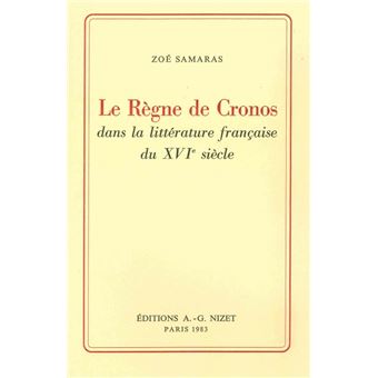 Le Règne de Cronos dans la littérature française du XVIe siècle