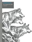 Le loup m a dit   Histoire complète / Edition Spéciale, Grand Format (En noir et blanc)