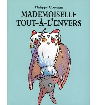 Mademoiselle tout a l envers - Philippe Corentin - (donnée non spécifiée)