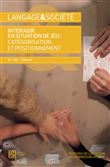 Langage et société, Interagir en situation de jeu : catégorisations et positionnement
